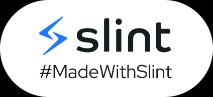 Made with Slint