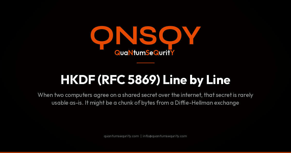HKDF (RFC 5869) Line by Line - QNSQY post-quantum encryption guide